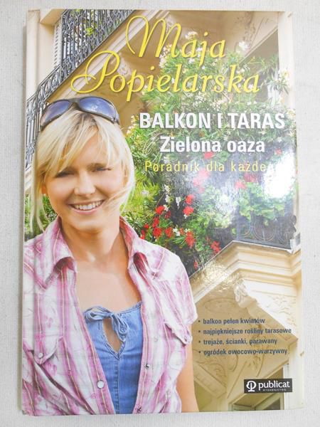 Popielarska Maja - Balkon i taras. Zielona oaza