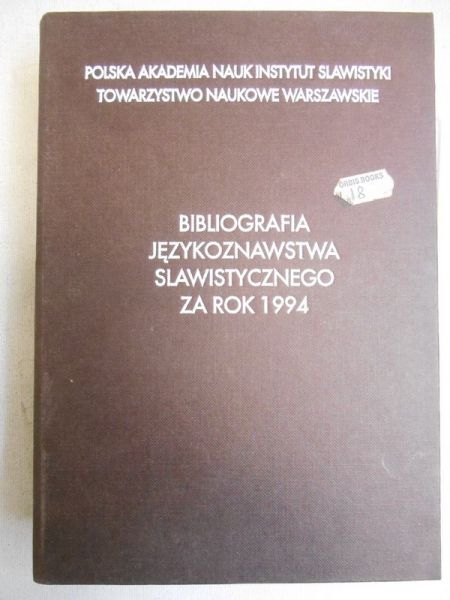 Rudnik-Karwatowa Zofia (red.) - Bibliografia językoznawstwa slawistycznego za rok 1994