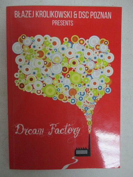 Królikowski Błażej - Dream Factory