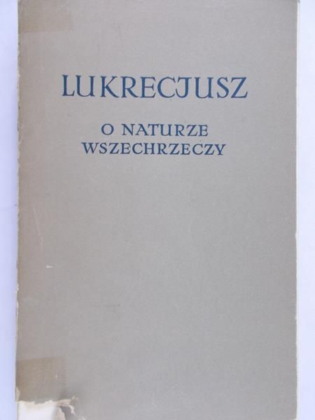 Lukrecjusz - O naturze wszechrzeczy