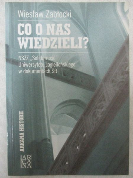 Zabłocki Wiesław - Co o nas wiedzieli?
