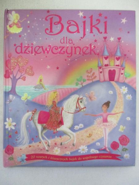 Ciecierska Barbara (red.) - Bajki dla dziewczynek