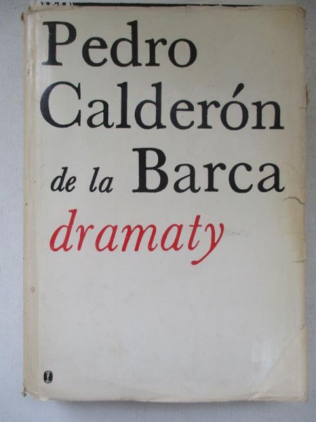 Calderon de la Barca Pedro - Dramaty