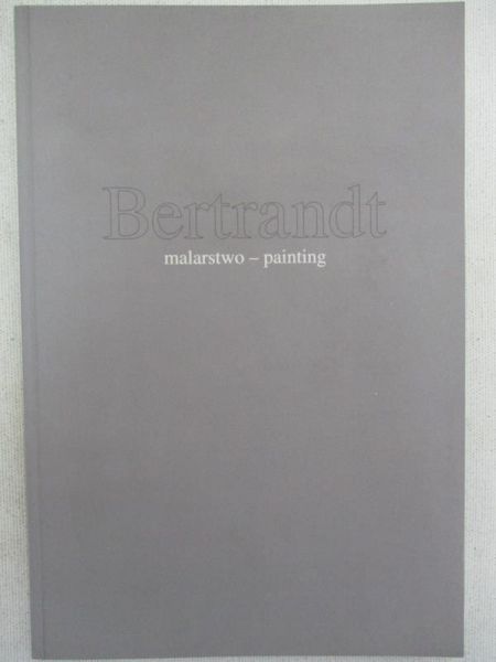 Bertrandt Andrzej. Malarstwo - Painting