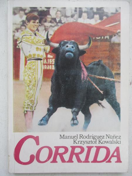 Nunez Manuel Rodriguez - Corrida