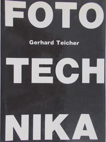 Teicher Gerhard (red.) - Fototechnika