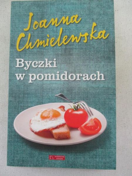 Chmielewska Joanna - Byczki w pomidorach