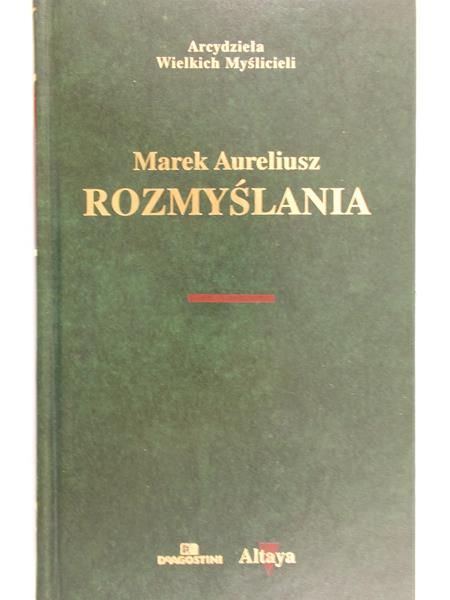 Aureliusz Marek - Rozmyślenia