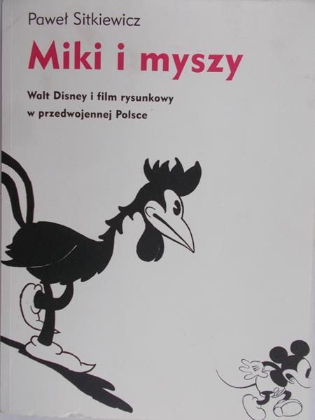 Sitkiewicz Paweł - Miki i myszy