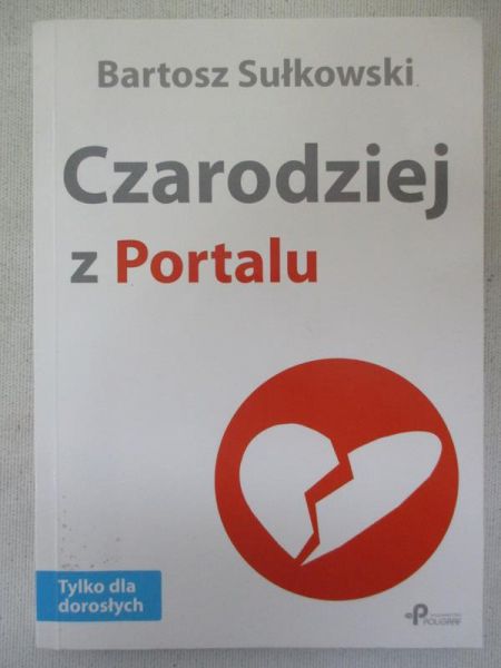 Sułkowski Bartosz - Czarodziej z portalu