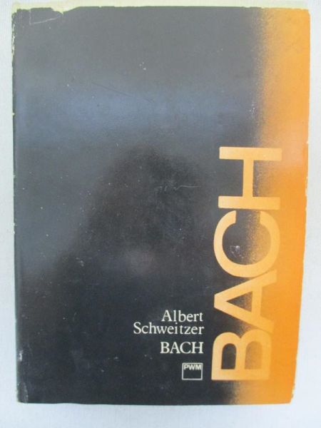 Schweitzer Albert  - Bach