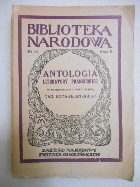 Żeleński Boy Tadeusz  -  Antologia literatury francuskiej, 1950 r.