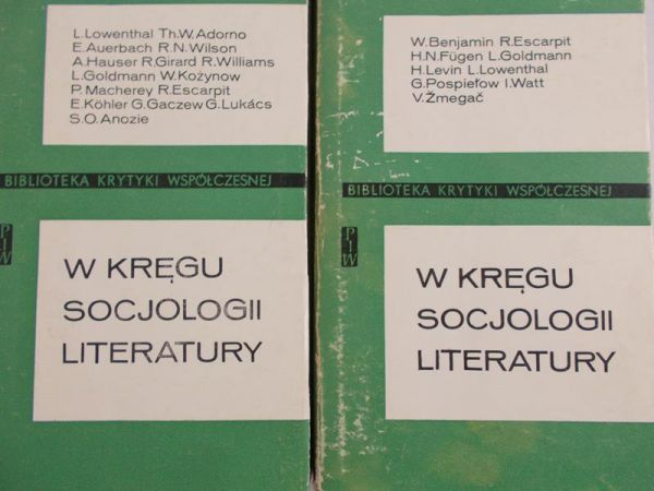 W kręgu socjologii literatury, Tom I-II