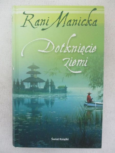 Manicka Rani - Dotknięcie ziemi
