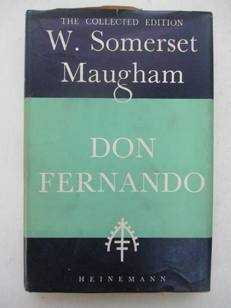 Maugham W. Somerset - Don Fernando