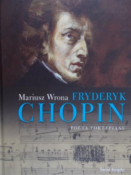 Wrona Mariusz - Fryderyk Chopin