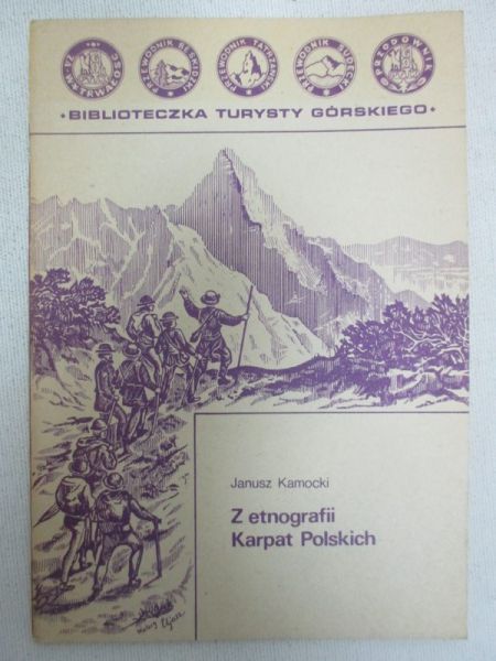 Kamocki Janusz - Z etnografii Karpat Polskich
