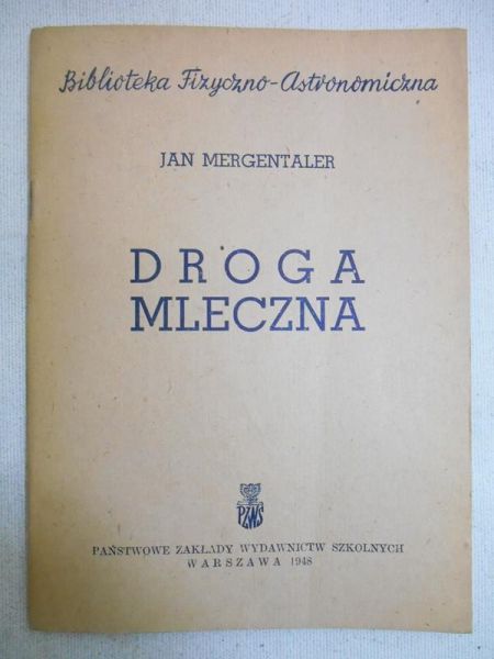 Mergentaler Jan - Droga Mleczna, 1948 r.