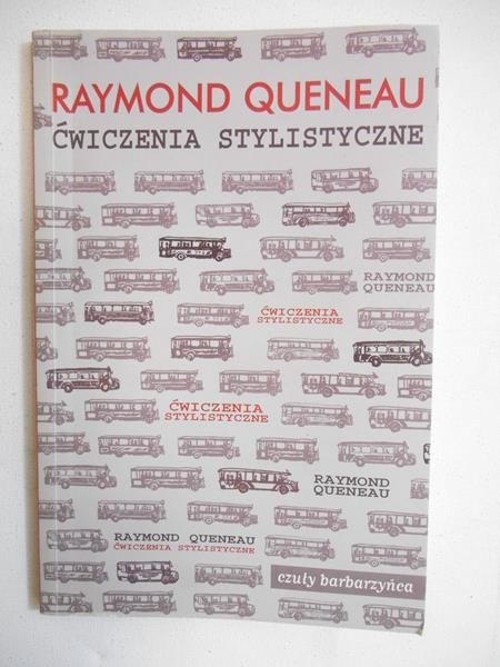 Queneau Raymond - Ćwiczenia stylistyczne