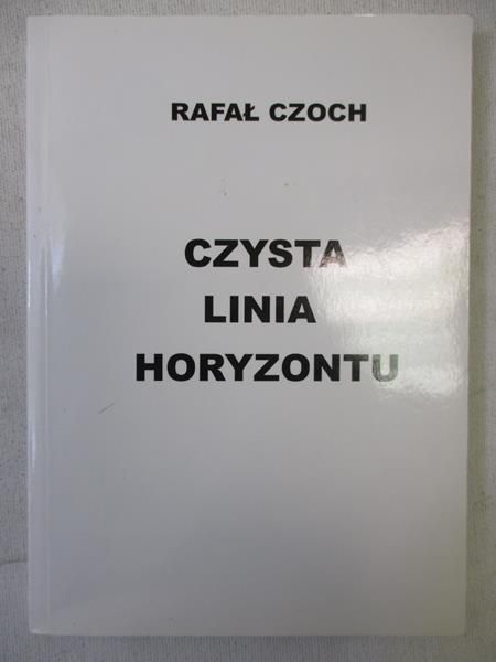 Czoch Rafał - Czysta linia horyzontu