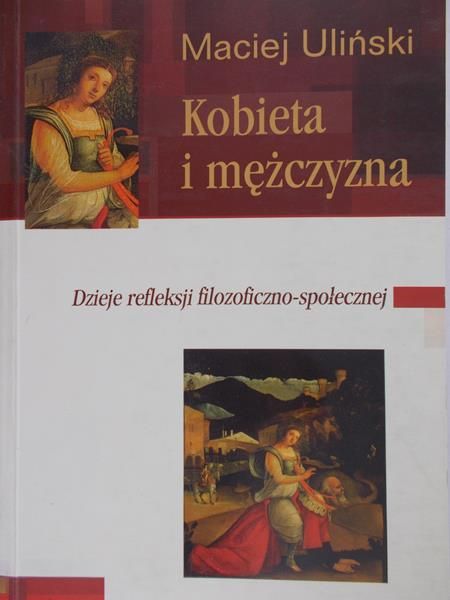 Uliński Maciej - Kobieta i mężczyzna