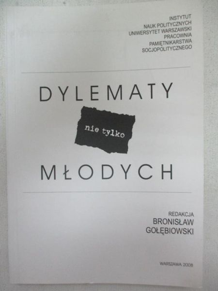 Gołębiowski Bronisław - Dylematy nie tylko młodych