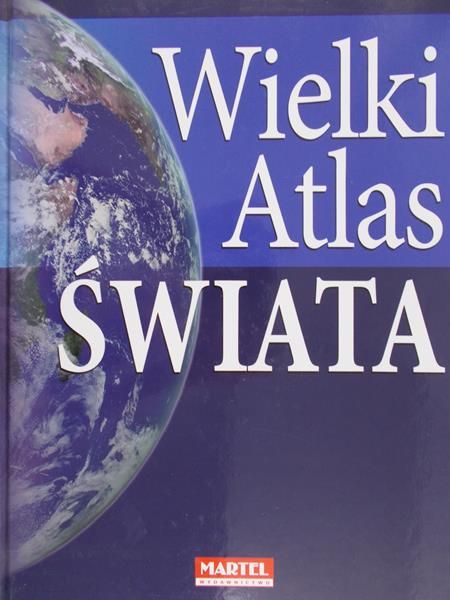 Sieradzka-Kasprzak Jolanta - Wielki atlas świata