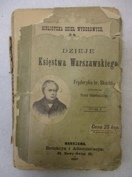 Skarbek Fryderyk - Dzieje Księstwa Warszawskiego, Tom I, 1897 r.
