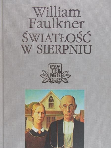 Faulkner William - Światłość w sierpniu