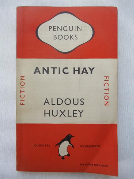 Huxley Aldous - Antic Hay