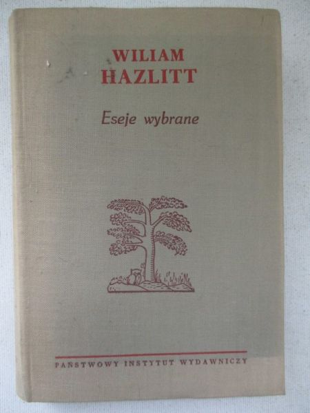 Hazlitt Wiliam - Eseje wybrane