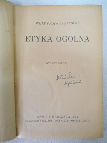 Biegański Władysław - Etyka ogólna, 1922 r.