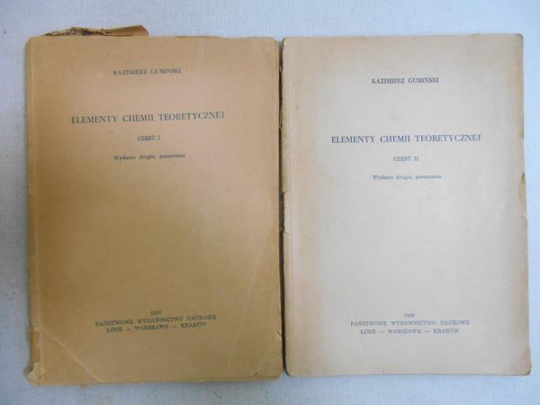 Gumiński Kazimierz - Elementy chemii teoretycznej. Część I i II