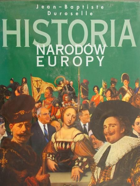 Jean-Baptiste Duroselle - Historia narodów europy