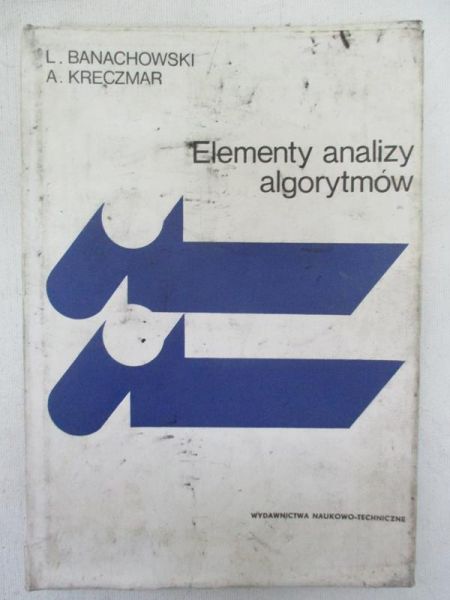 Banachowski L. - Elementy analizy algorytmów