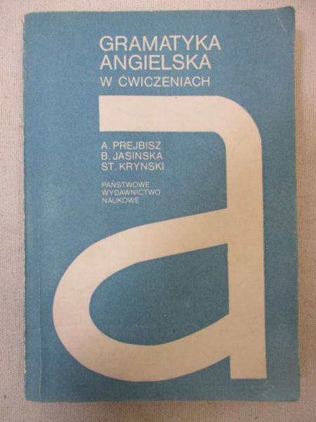 Prejbisz Antoni - Gramatyka angielska w ćwiczeniach