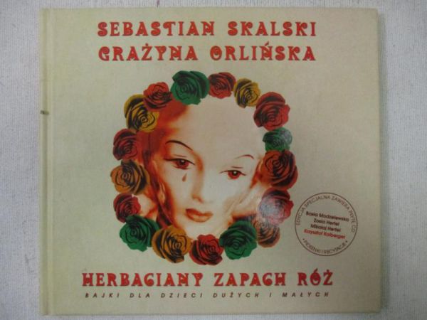 Skalski Sebastian - Herbaciany zapach róż + płyta CD