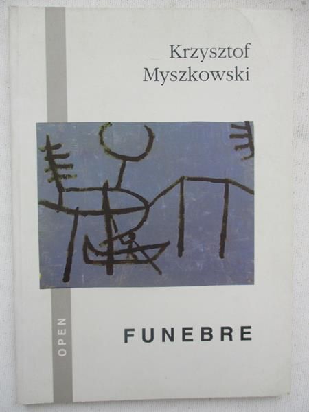 Myszkowski Krzysztof - Funebre