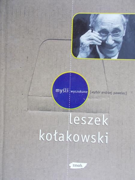Pawelec Andrzej - Leszek Kołakowski