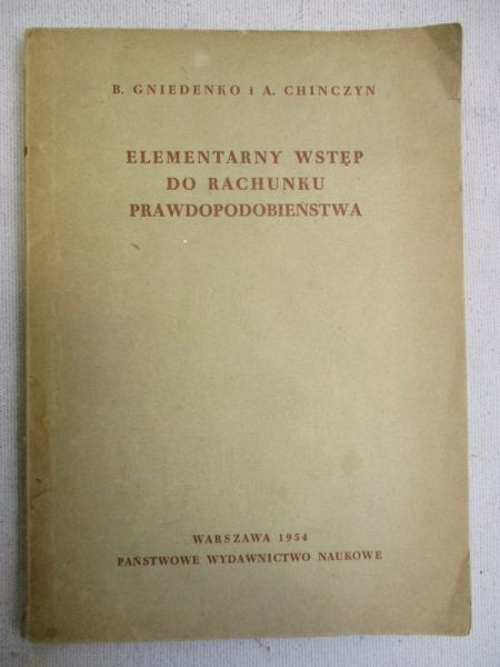 Chinczyn A. - Elementarny wstęp do rachunku prawdopodobieństwa