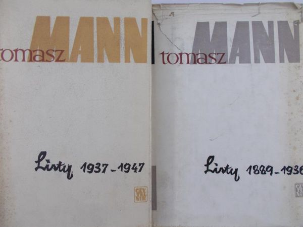 Mann Tomasz - Listy 1889-1936 / Listy 1937-1947