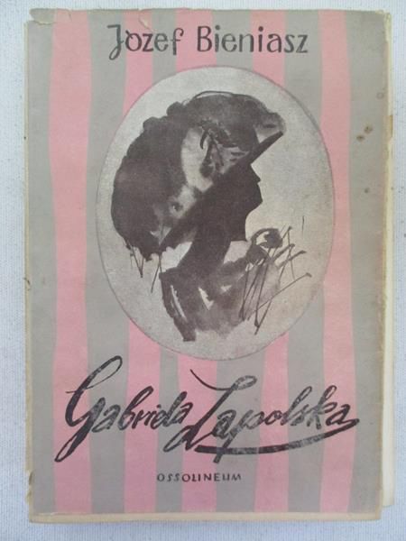Bieniasz Józef - Gabriela Zapolska