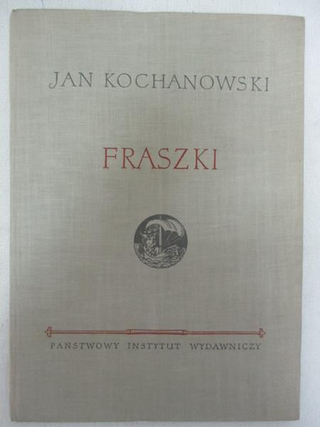 Kochanowski Jan - Fraszki
