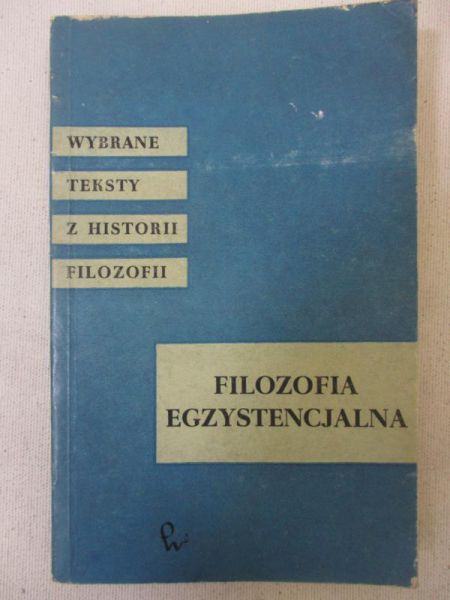 Kołakowski Leszek - Filozofia egzystencjalna