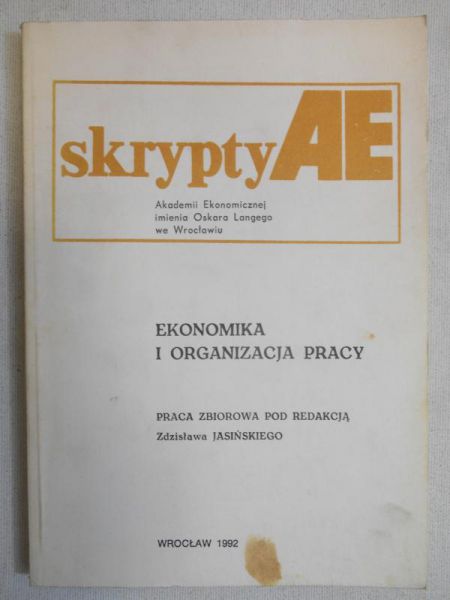 Jasiński Zdzisław (red.) - Ekonomika i organizacja pracy