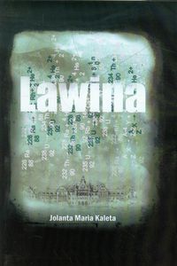 Kaleta Jolanta Maria - Lawina