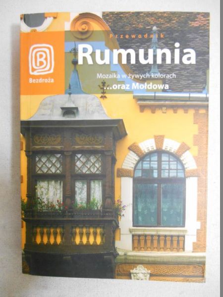 Galusek Łukasz - Rumunia. Mozaika w żywych kolorach