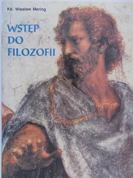 Mering Wiesław - Wstęp do filozofii