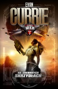 Currie Evan - Hayden War: Na Srebrnych Skrzydłach