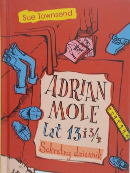 Townsend Sue - Adrian Mole lay 13 i 3/4. Sekretny dziennik